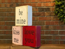 Load image into Gallery viewer, Be Mine Set of Three Farmhouse Blocks l Valentine's Day Decor l Farmhouse Valentine's Decor l Be Mine Sign l Be Mine l Love you l Kiss Me